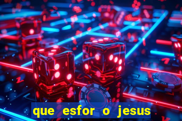 que esfor o jesus fazia para encontrar as pessoas